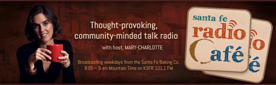 Ralph Metzner on Santa Fe Radio Cafe