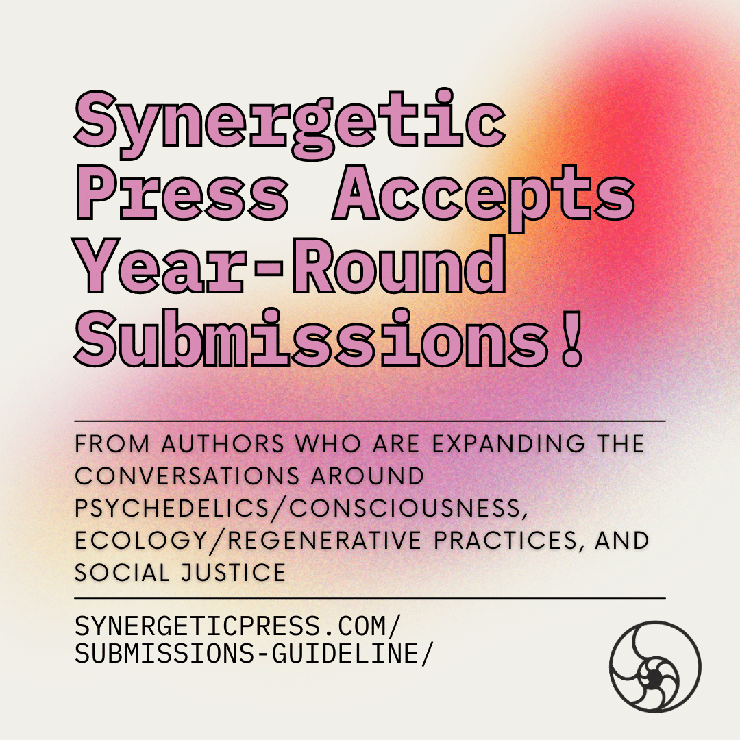Synergetic Press Accepts Year-Round Submissions!