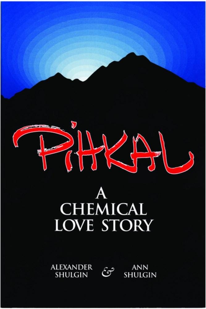 PIHKAL A CHEMICAL LOVE STORY 洋書 シュルギン PIHKAL: A Chemical Love Story – Synergetic Press