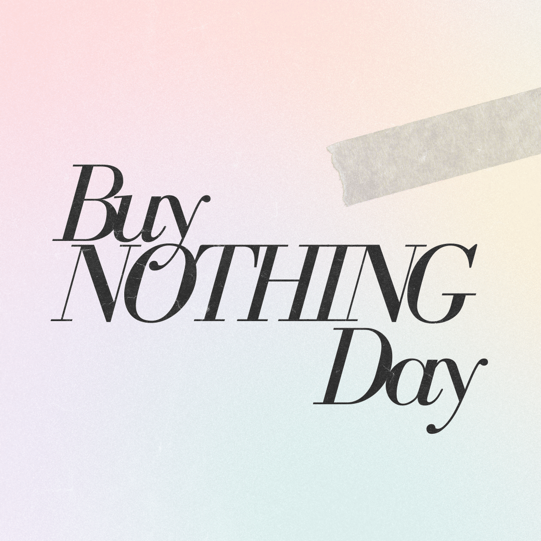 What is Buy Nothing Day?