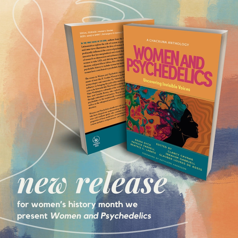 Women and Psychedelics for Women's History Month