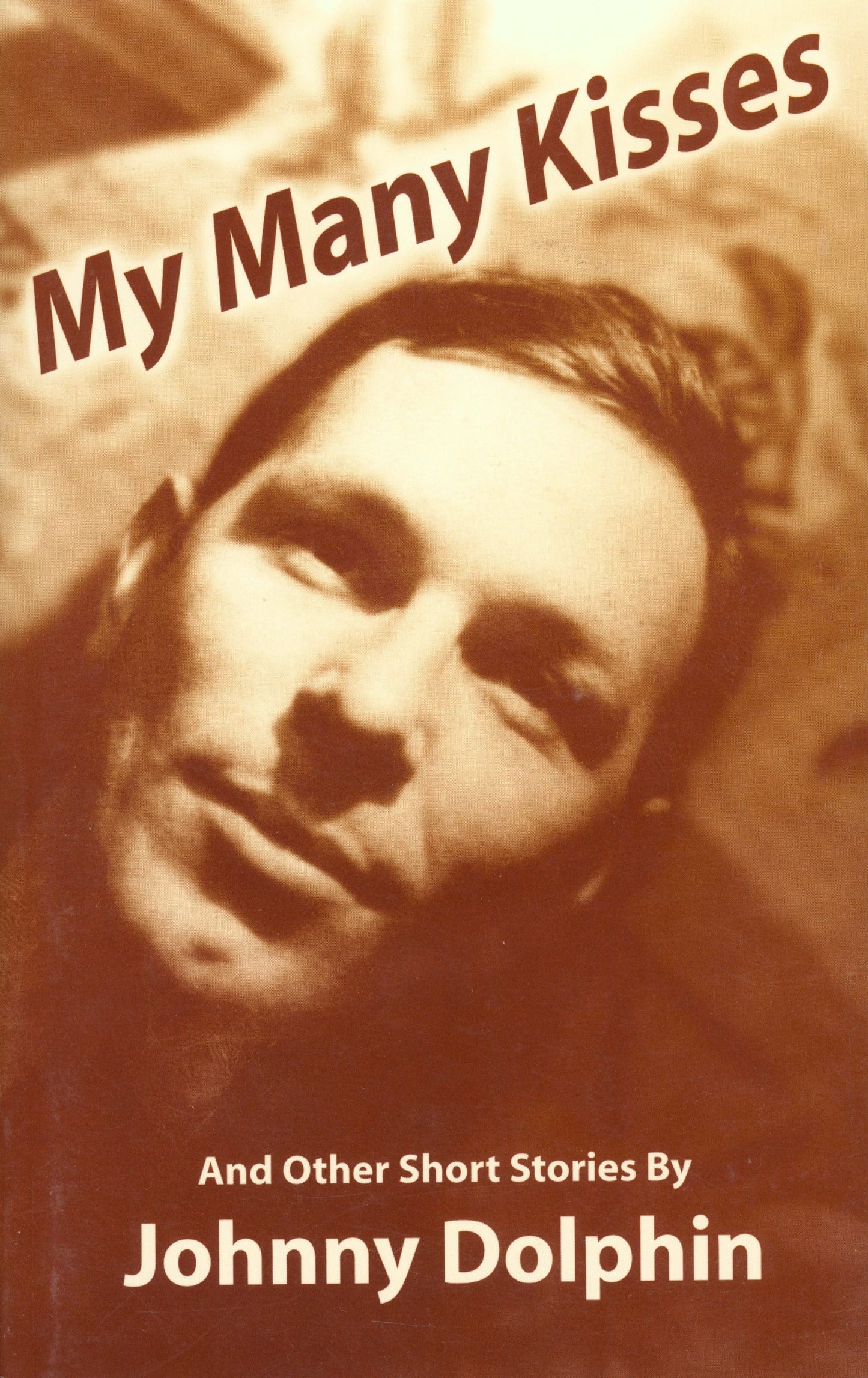 My Many Kisses and Other Short Stories