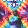 Liberated Space
