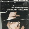 Uncommon Quotes: The Dream and Drink