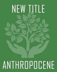Just Released: The Anthropocene