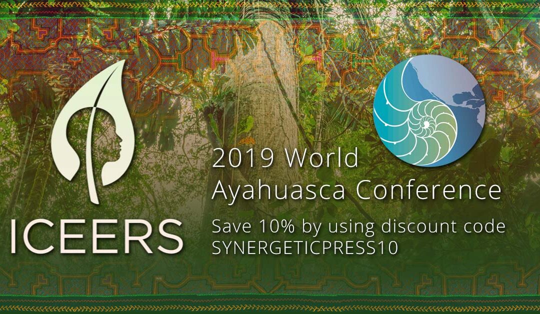 2019 World Ayahuasca Conference