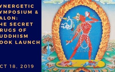 Synergetic Symposium and Salon: Secret Drugs of Buddhism Book Launch