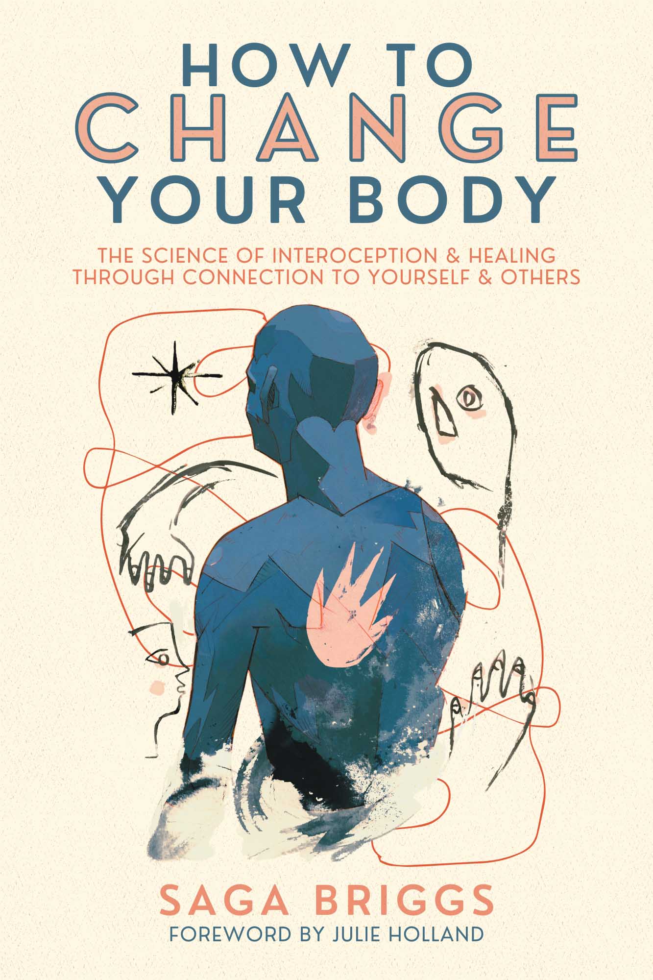 The Secret Body: How the New Science of the Human Body Is Changing