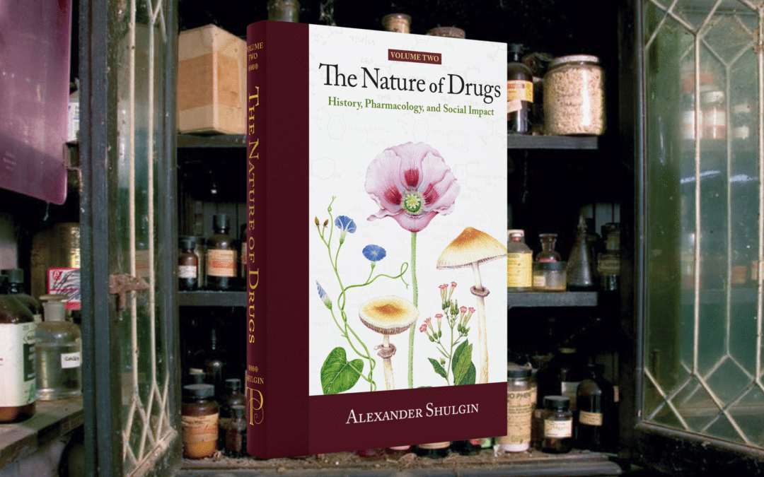 The Nature of Drugs: History, Volume 2 to publish June 28, 2022