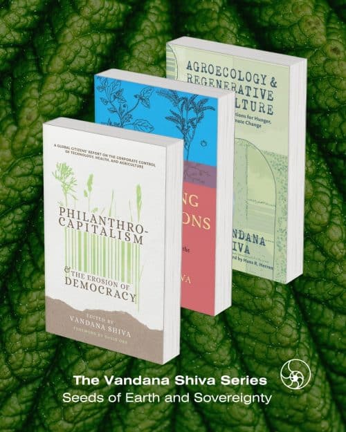 The Vandana Shiva Series  Seeds of Earth and Sovereignty